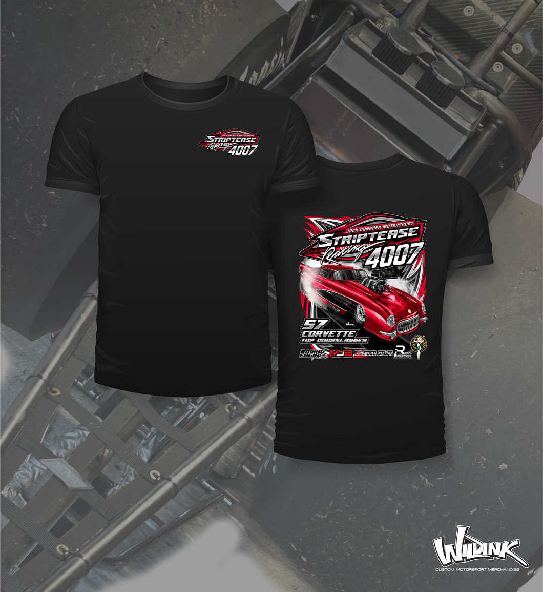 Jack Danaher Motorsport - Striptease Racing - Top Door Slammer - Two Position Print Tee Shirt